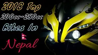 2018 Top 10 Best 200cc-250cc Bikes In Nepal