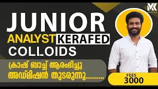JUNIOR ANALYST (KERAFED)IICOLLOIDS||JOIN OUR CRASH COURSE 
