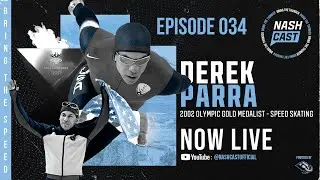 NASHCAST EP034: Derek Parra 