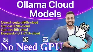 Как запустить модели Ollama Cloud на любом ноутбуке | Бесплатно | Просто | Без графического проце...