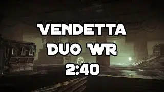 Destiny 2: Vendetta Duo Speedrun WR [2:40]