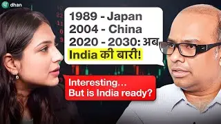 India&rsquo;s Stock Market: The Next Superpower? | Niket Shah on Japan, China & India&rsquo;s 2030 Vision