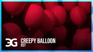 CREEPY BALLOON - Music to fear the balloons [FREE TO USE]