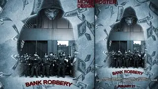 Make A Movie Poster With Texture Background In Photoshop l Bank Robbery