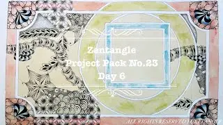 Zentangle&reg;️ Project Pack No.23 Day 6 with CZT YURI TANGLE&reg;️