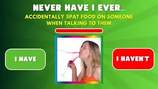 NEVER HAVE I EVER - EXTRA EMBARRASSING QUESTIONS 2 - Brain Blasters Quiz Trivia Game