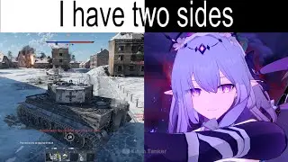 I have two sides | War Thunder x Honkai Star Rail Meme