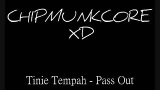 Tinie Tempah - Pass Out (Chipmunk)