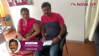 Couple conceived after IVF treatment by Dr Mahesh Koregol, IVF Specialist Nova IVF, Bengaluru.