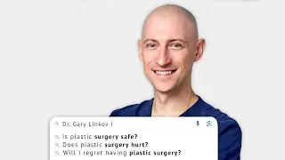 Plastic Surgeon Answers The Web's Most Searched Questions