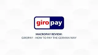 Macropay Review: Giropay - How To Pay The German Way