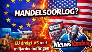 EU bereidt heffingen tegen VS voor | Extra EU top over Groenland &ndash; NieuwsVandaag