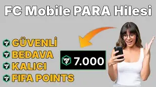 FC Mobile Para Hilesi - Nasıl Bedava 7000 FP Aldım? 💸🤩 (VALLA GER&Ccedil;EK!)