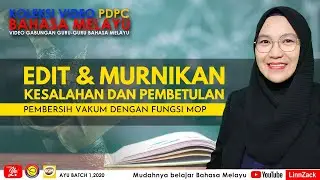 EDIT DAN MURNIKAN TEKS | BAHASA MELAYU TAHUN 4