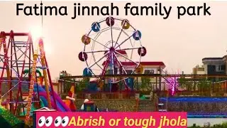 Fatima jinnah family park|jinnah park quetta|family park