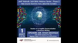 AMP Webtalk on ENGLISH COMMUNICATION AND BUSINESS WRITING | Soft Skills Webinar Series 2 - Day 2