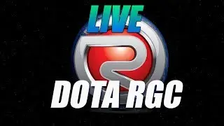 DOTA RGC : ✅BOB MALCOM NO REGALES LA PARTIDA POR FAVOR✅