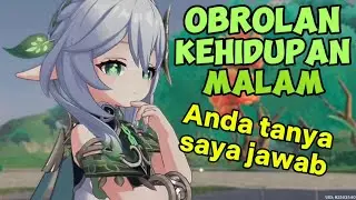 OBROLAN BERAT GENSHIN IMPACT day 224 - patch 5.6 #amarsanjoki