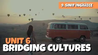 9. Sınıf İngilizce 6. Ünite Kelimeleri | Bridging Cultures