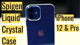iPhone 12 Case Spigen - Liquid Crystal Case Review