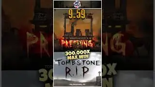 INSANE 300,000x MAX WIN on Tombstone RIP!
