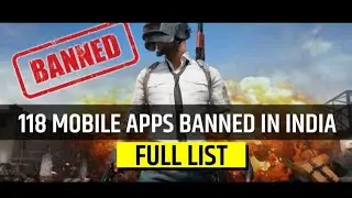 India Has Banned 118 Apps Including PUBG