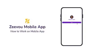 Master Zeevou Mobile App: A Comprehensive Guide