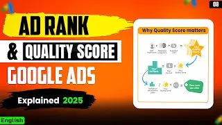 What is Quality Score and AD Rank in Google Ads Full Tutorial 2025 | #qualityscore #adrank
