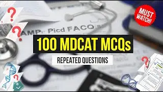 100 Common MDCAT MCQs with Answers | Repeated Past Paper Questions | MDCAT 2026 #iqtest #viral