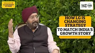 How LG Is Changing Strategy To Match India's Growth Story: Jatinder Singh Explains | HTLS