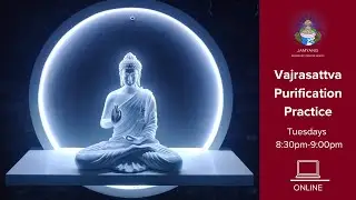 Vajrasattva Practice December 2025