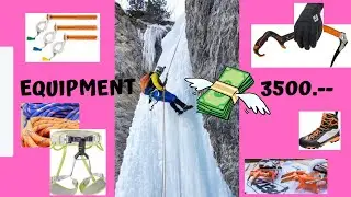 Eisklettern Ausr&uuml;stung f&uuml;r Einsteiger - 20 Dinge f&uuml;r 3500 Franken