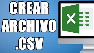 Como crear archivo CSV desde Excel (2024)