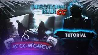 AE Directional Blur CC in CAPCUT | #capcuttutorial