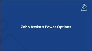 Manage Remote Devices Like a Pro | Zoho Assist&rsquo;s Power Options Explained