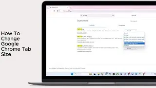 How To Change Google Chrome Tab Size