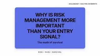 Why Risk Management Beats Entry Signals Every Time | The Math of Survival