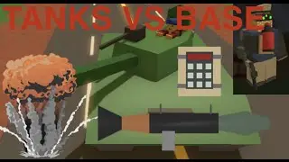 UNTURNED: RAIDING BASE WITH TANKS! Pt. 1