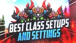 LEVEL 1000 BEST CLASS SETUPS AND SETTINGS
