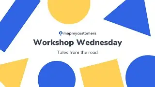 Workshop Wednesday: Tales from the road