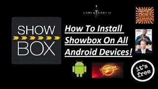 HOW TO DOWNLOAD SHOWBOX ON ALL ANDROID DEVICES! (Free movies)(MARCH 2017)