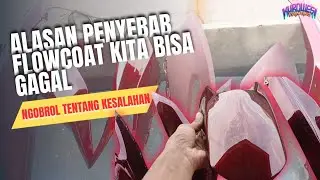 PENYEBAB FLOWCOAT KITA JADI KERITING ‼️ PROSES FLOWCOAT BODY AEROX ‼️