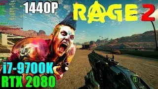Rage 2 RTX 2080 & 9700K 4.6GHz - CUSTOM Settings 1440P