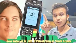New Rules of AL DREES Petrol Pump in Saudi Arabia