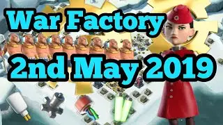 Boom Beach War Factory - 2nd May 2019