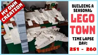 Building a Seasonal Lego Town: Day 251 - 260. Time Lapse Compilation