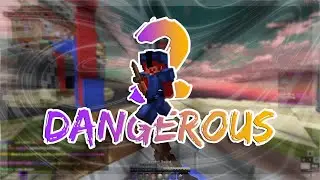 2 Dangerous 💜🧡 - Bedwars montage