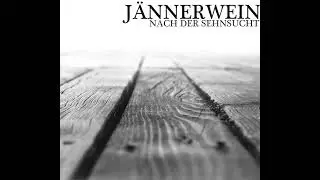 Jännerwein - My Prime Of Youth