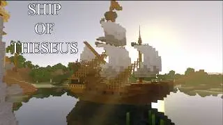 Is it Still the Same Ship? - Minecraft Philosophy
