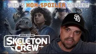 Kev's Skeleton Crew Non-Spoiler Review - Star Wars Disney+ Premiere
